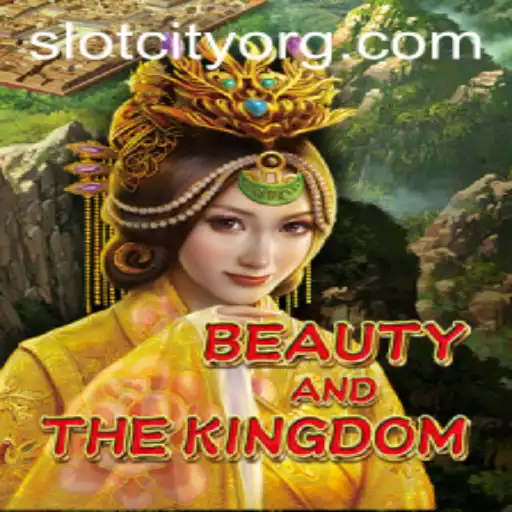 Discover BeautyAndTheKingdom: A Journey Through Slot City