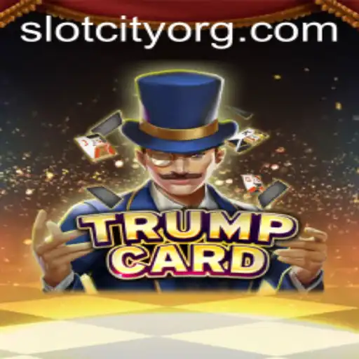 Exploring the Thrilling World of TrumpCard in Slot City