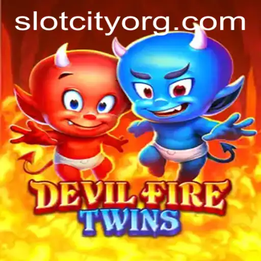 Explore the Electrifying World of DevilFireTwins Slot in Slot City