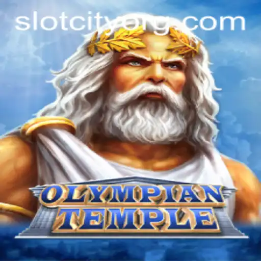 Exploring the Mystical World of OlympianTemple in Slot City