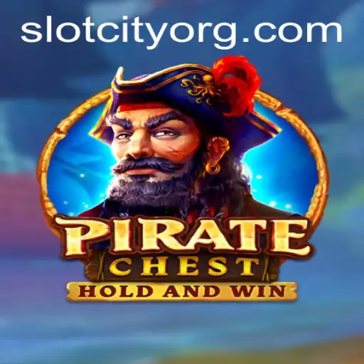 Dive Into the Exciting World of PirateChest in Slot City