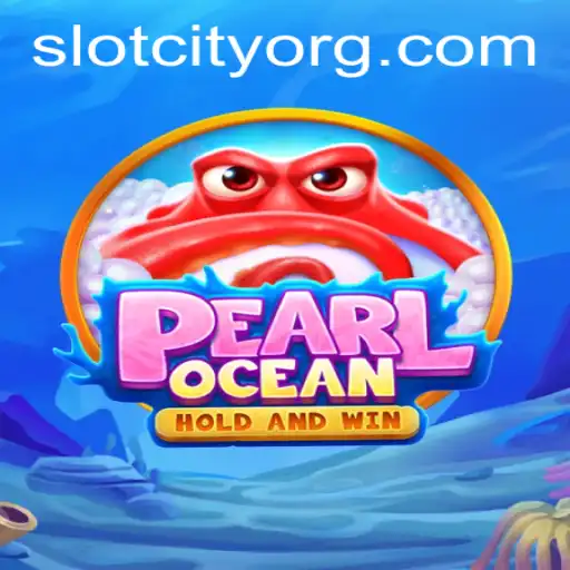 Dive Into 'PearlOcean' – Slot City's Latest Sensation