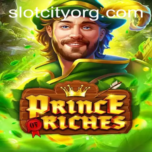 Discover the Thrilling World of PrinceOfRiches in Slot City